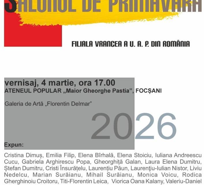 Salonul de Primăvară al Filialei Vrancea a Uniunii Artiștilor Plastici din Români @ Ateneul Popular Maior Gheorghe Pastia, Focșani
