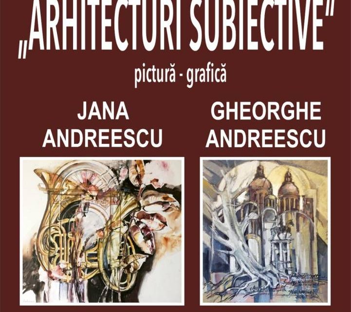 Expoziția de pictură și grafică Jana și Gheorghe Andreescu „Arhitecturi subiective” @ Galeria Cuhnia a Centrul de Cultură „Palatele Brâncoveneşti de la Porţile Bucureştiului”