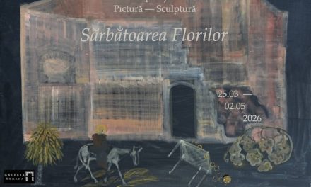 Expoziție de pictură și sculptură „Sărbătoarea florilor” @ Galeria Romană, București