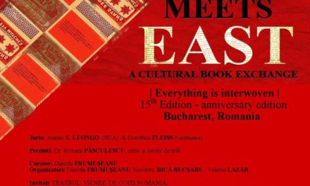 Expoziție „ESTUL întâlnește ESTUL – Un schimb cultural de carte – Totul este întreţesut”, ediția a XV-a @ Muzeul Naţional al Literaturii Române din București