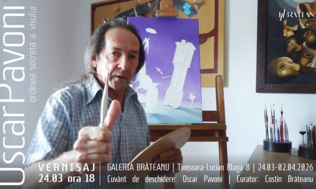 Expoziție Oscar Pavoni „Ordinea secretă a visului” @ Galeria Brăteanu, Timișoara