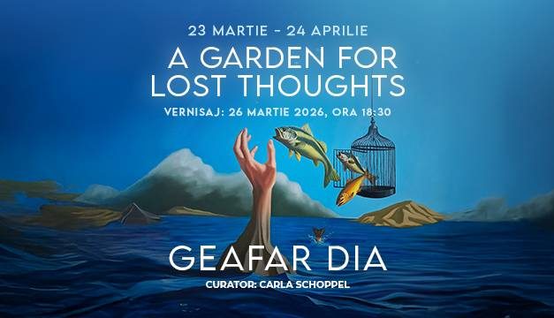 Expoziție personală Geafar Dia „A Garden for Lost Thoughts” @ Elite Art Gallery, București
