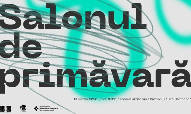 Salonul de Primăvară @ Indecis B3, Timișoara