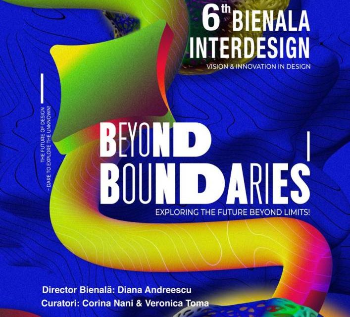 Bienala INTERDESIGN Timișoara, ediția a VI-a: „Beyond Boundaries: Exploring the Future Beyond Limits”
