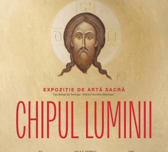 Expoziție de Artă Sacră „Chipul Luminii”, organizată de Facultatea de Teologie Ortodoxă „Sfântul Dumitru Stăniloae” din Iași @ Centrul Internațional de Artă Contemporană –  Baia Turcească din Iași