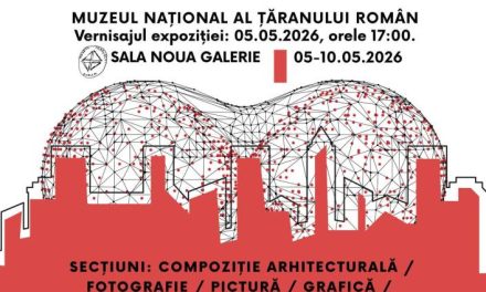 „Orașele invizibile” Gala de premiere a Concursului Național de Arhitectură „Ion Socolescu” @ Muzeul Național al Țăranului Român