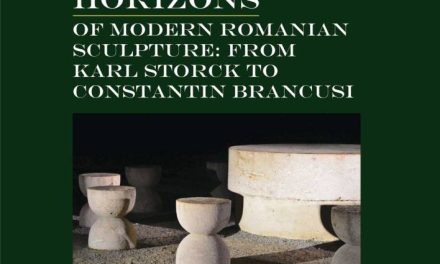 Conferințe internaționale „Horizons of Modern Romanian Sculpture: from Karl Storck to Constantin Brancusi” @ Muzeul Național de Artă al României