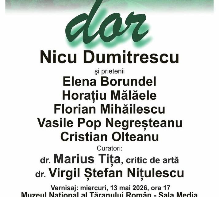 Dor – Nicu Dumitrescu și Prietenii: O simeză a regăsirii @ Muzeul Național al Țăranului Român