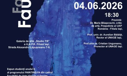 Expoziția de pictură „FAUSTUS” a studenților anului II ai programului Painting – Fine Arts (Eng) de la Facultatea de Arte Vizuale și Design – Universitatea Națională de Arte ”George Enescu” din Iași @ Galeria Studio 7/9, Iași