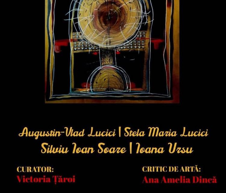 Expoziție Augustin-Vlad Lucici, Stela Maria Lucici, Silviu Ioan Soare, Ioana Ursu @ Galeria 9 din Brașov