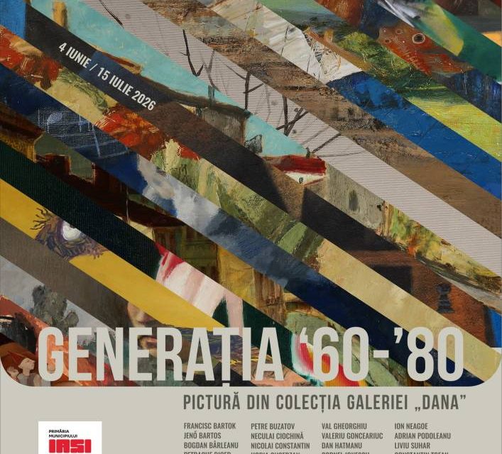 Expoziție „GENERAȚIA ’60-’80. Pictură din colecția Galeriei DANA”