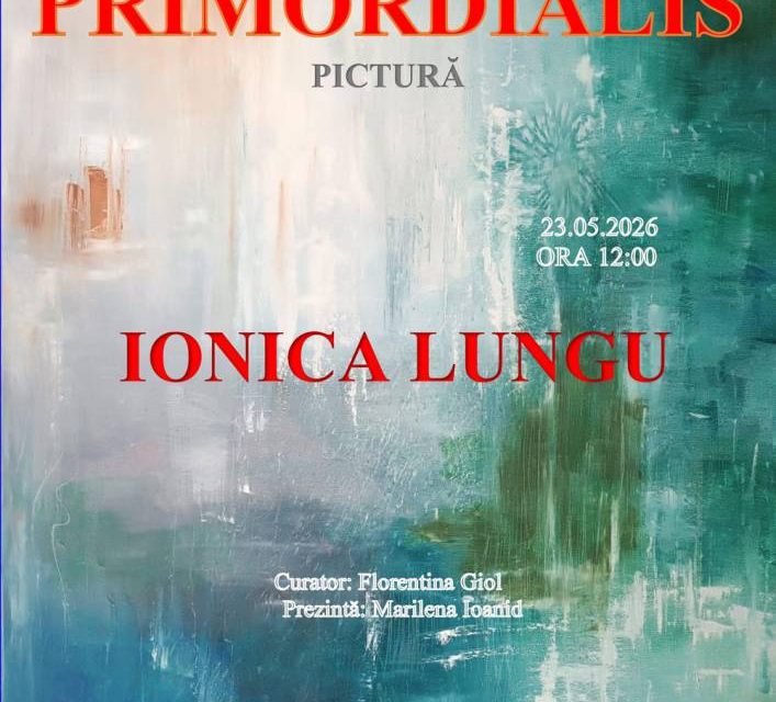 Expoziție Ionica Lungu „Primordialis” la Teatrul „Maria Filotti” din Brăila