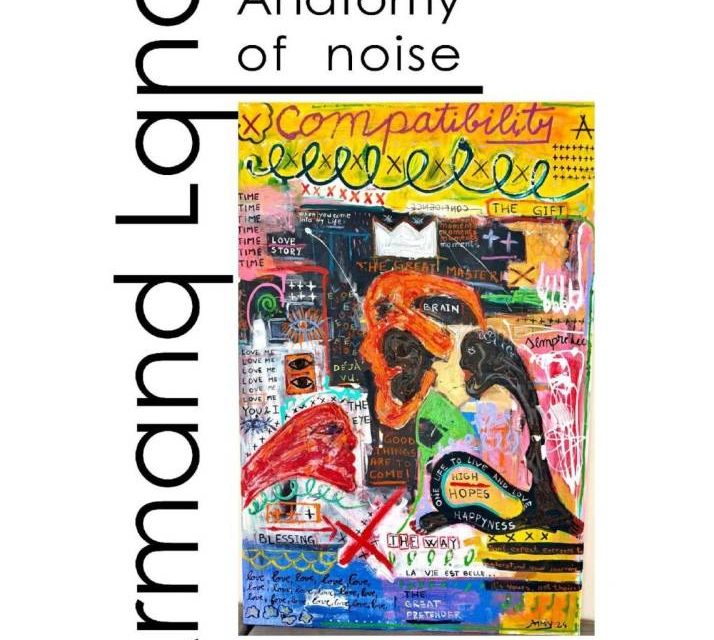 Expoziție personală de pictură „Anatomy of noise” @ Galeriile Cozia Pasaj, Râmnicu Vâlcea