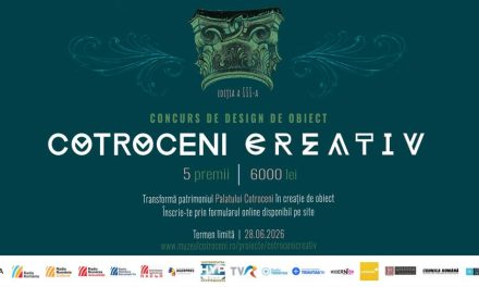 Muzeul Național Cotroceni lansează concursul Cotroceni Creativ, ediția a III-a