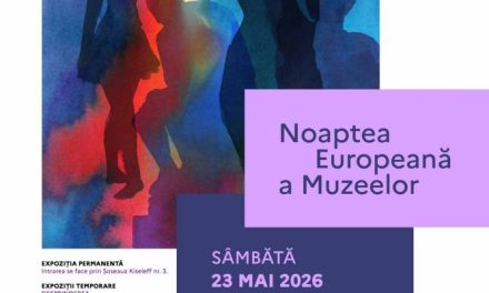 Noaptea Europeană a Muzeelor la Muzeul Național al Țăranului Român