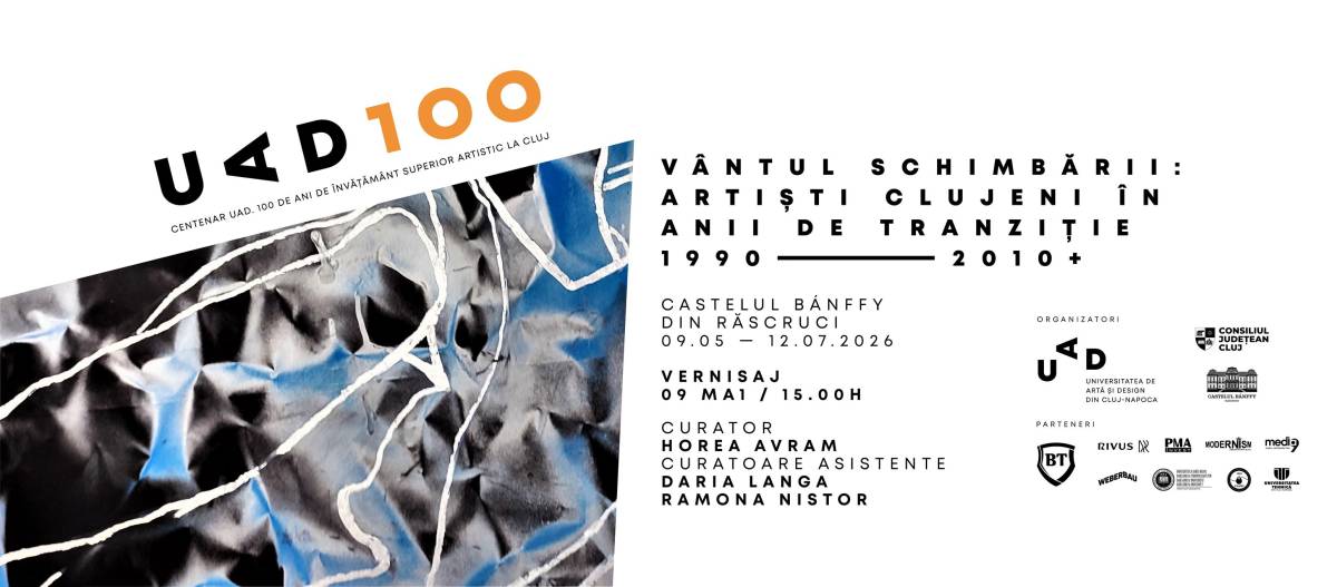Expoziția „Vântul schimbării: Artiști clujeni în anii de tranziție 1990-2010+” la Castelul Bánffy din Răscruci