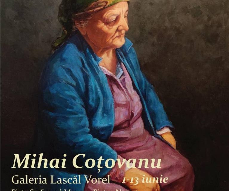 Expoziția personală de pictură Mihai Coțovanu „Prezență” @ Galeriile de artă „Lascăr Vorel” din Piatra-Neamț