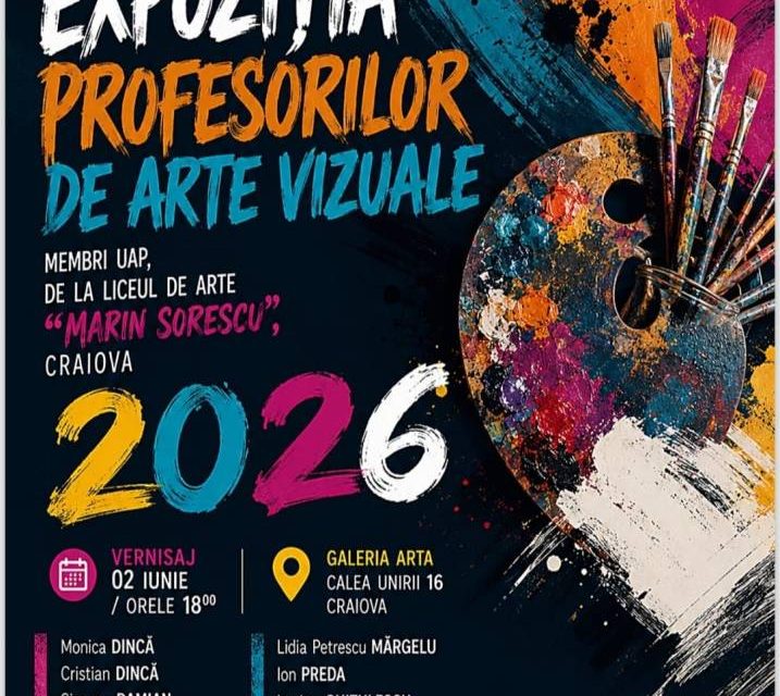 Expoziția profesorilor de arte vizuale de la Liceul de Arte „Marin Sorescu” Craiova @ Galeria ARTA Craiova
