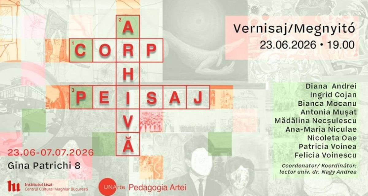 Expoziție de diplomă UNARTE „Corp, arhivă, peisaj” @ Institutul Liszt – Centrul Cultural Maghiar București