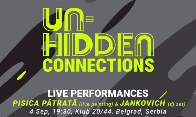 Proiectul UN-HIDDEN CONNECTIONS conectează artiști români și sârbi